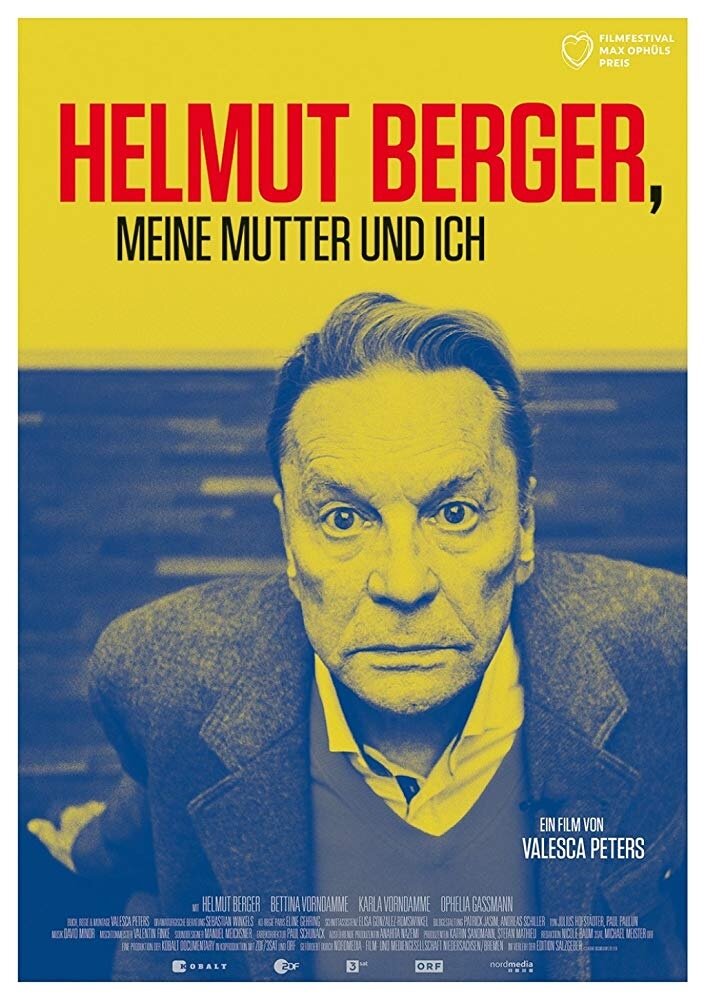 Helmut Berger, meine Mutter und ich (2019)