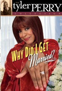 Why Did I Get Married? (2006)