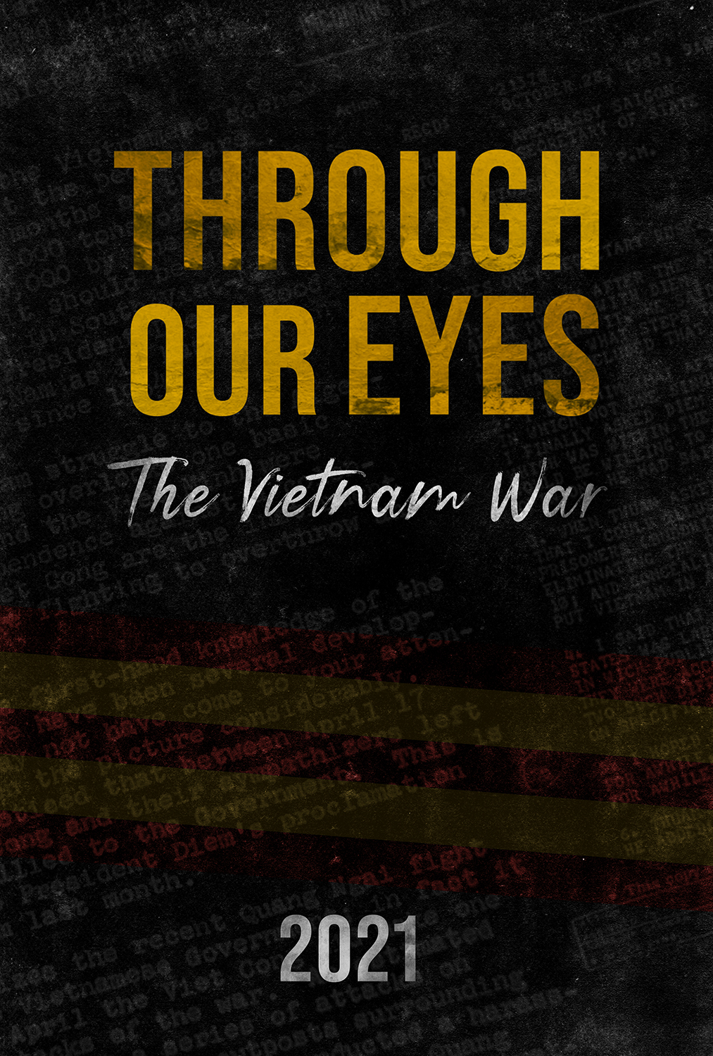 Through Our Eyes: The Vietnam War (2021)