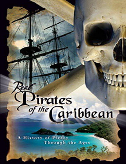 Real Pirates of the Caribbean (2006)