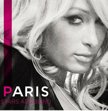 Paris Hilton: Stars Are Blind (2006)