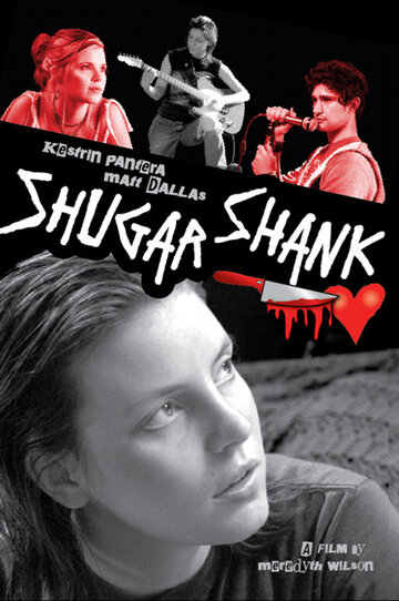 Shugar Shank (2006)