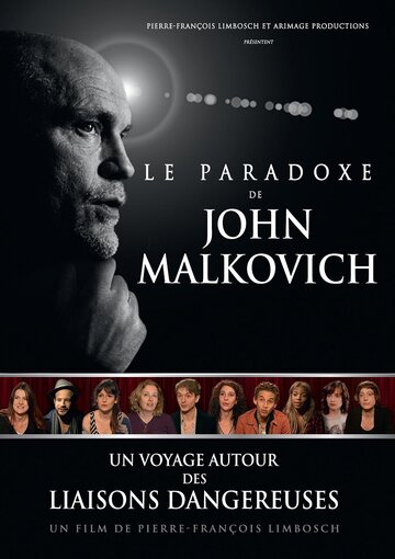 Le paradoxe de John Malkovich (2014)