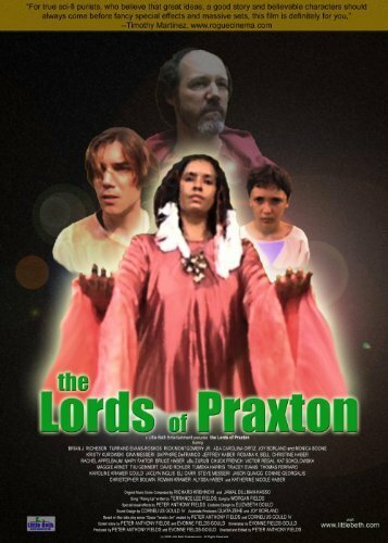 The Lords of Praxton (2006)