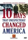 Ten Days That Unexpectedly Changed America: When America Was Rocked (2006)