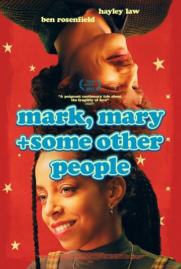 Mark, Mary & Some Other People (2021)