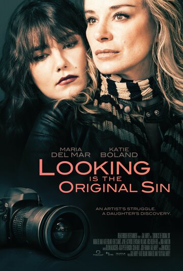 Looking Is the Original Sin (2014)