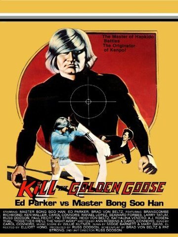 Kill the Golden Goose (1979)