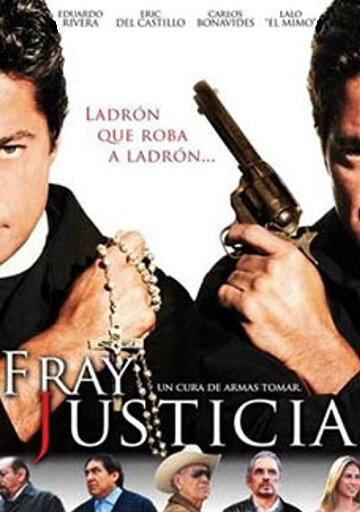 Fray Justicia (2009)