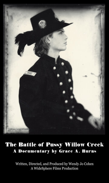 The Battle of Pussy Willow Creek (2010)