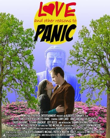Love... and Other Reasons to Panic (2007)