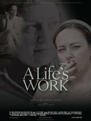 A Life's Work (2005)